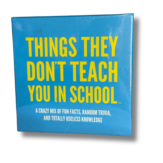 Things They Don’t Teach You in School