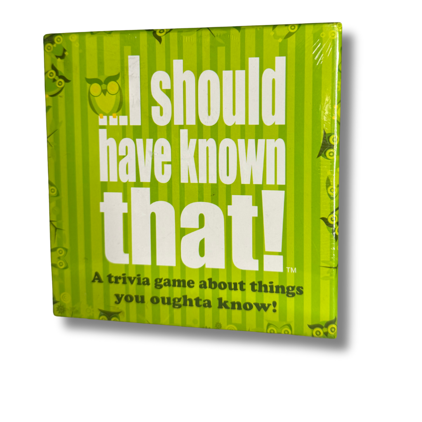 I Should Have Known That