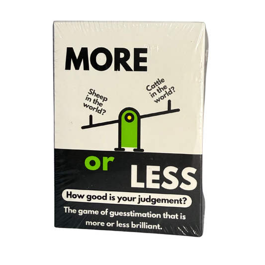 More or Less